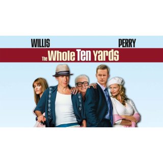 Whole Ten Yards, The Picture 2