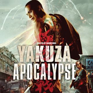 Poster of Samuel Goldwyn Films' Yakuza Apocalypse (2015)