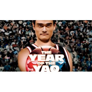 Year of the Yao, The (2005)