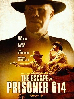 Poster of Saban Films' The Escape of Prisoner 614 (2018)