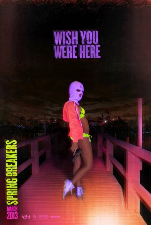 Poster of Annapurna Pictures' Spring Breakers (2013)