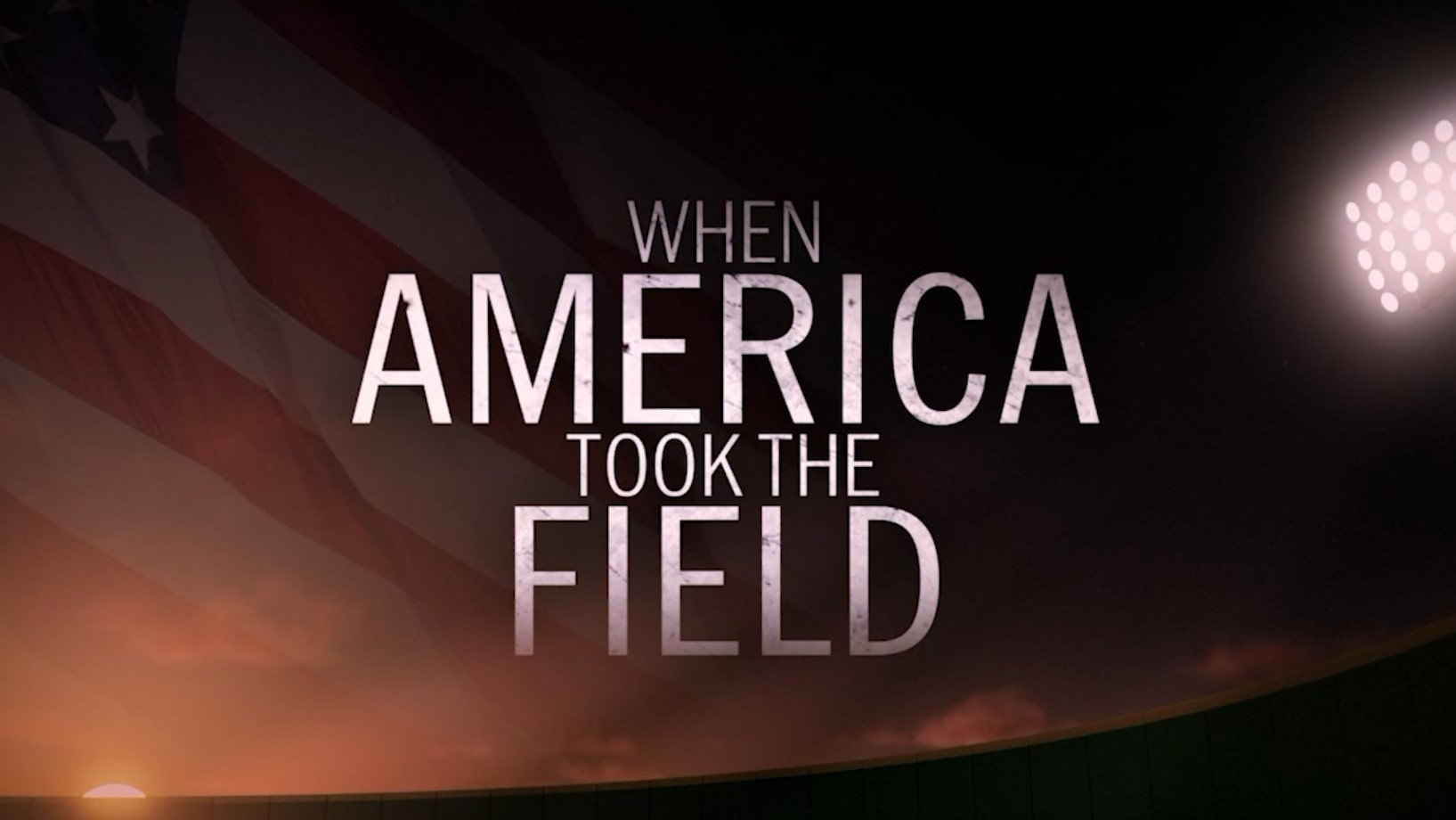 When America Took the Field (2026)