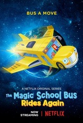 The Magic School Bus Rides Again