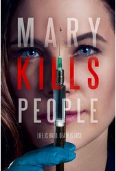 Mary Kills People