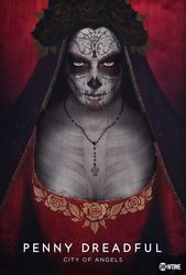 Penny Dreadful: City of Angels