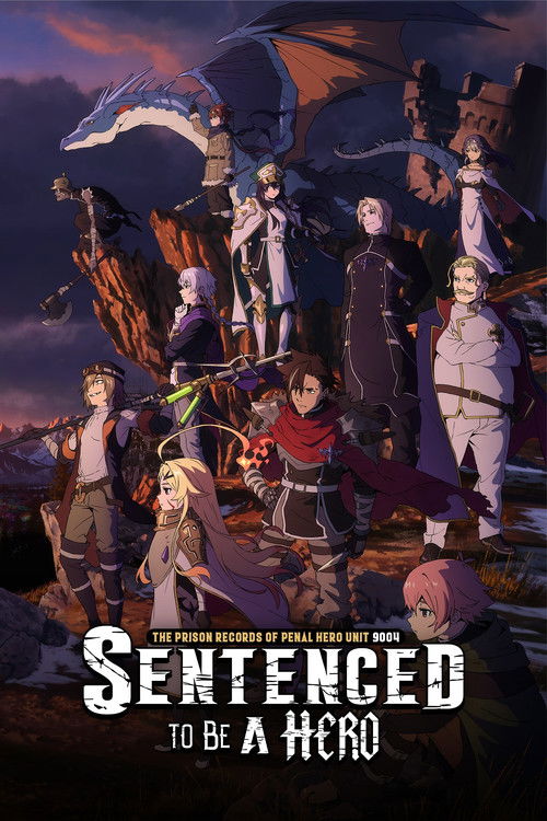 Sentenced to Be a Hero