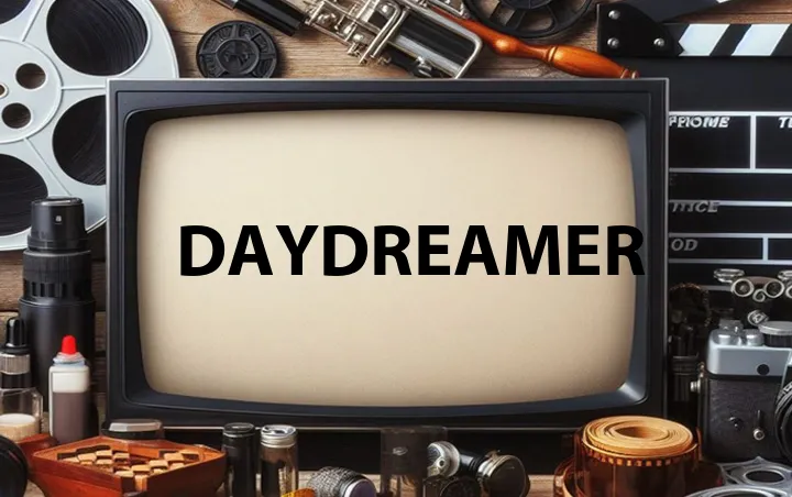 Daydreamer