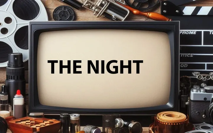 The Night