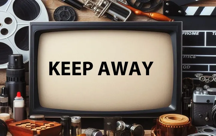 Keep Away