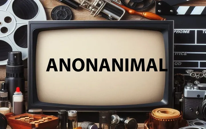 Anonanimal