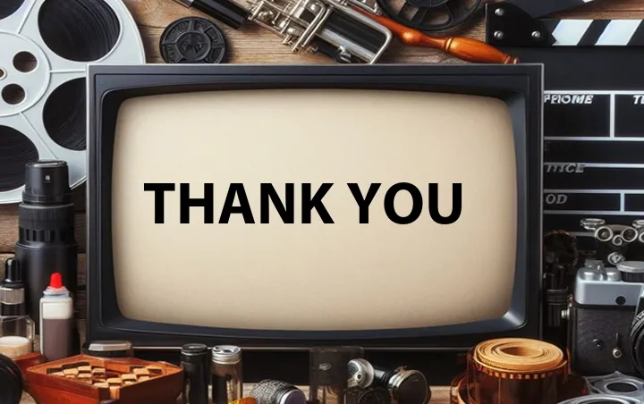 Thank You