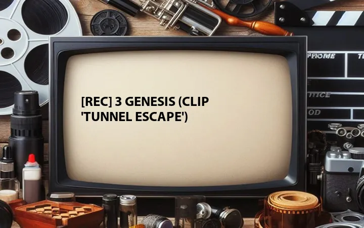 [Rec] 3 Genesis (Clip 'Tunnel Escape')