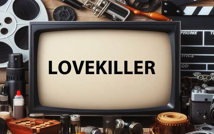 Lovekiller