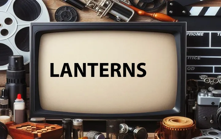 Lanterns