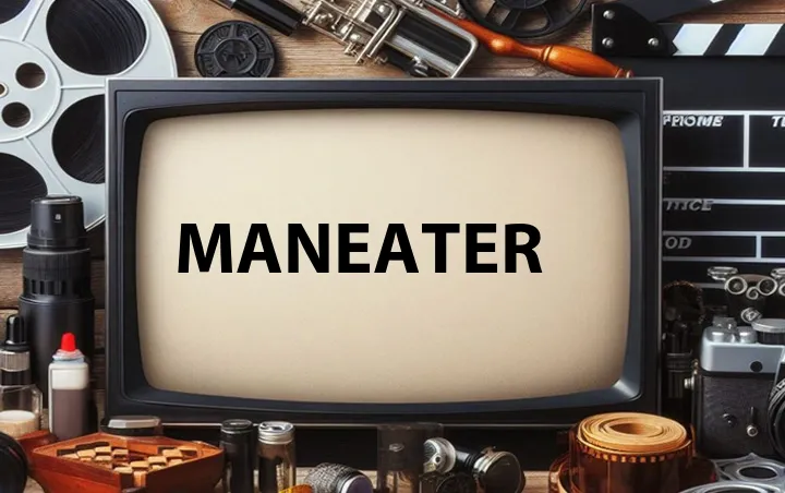 Maneater