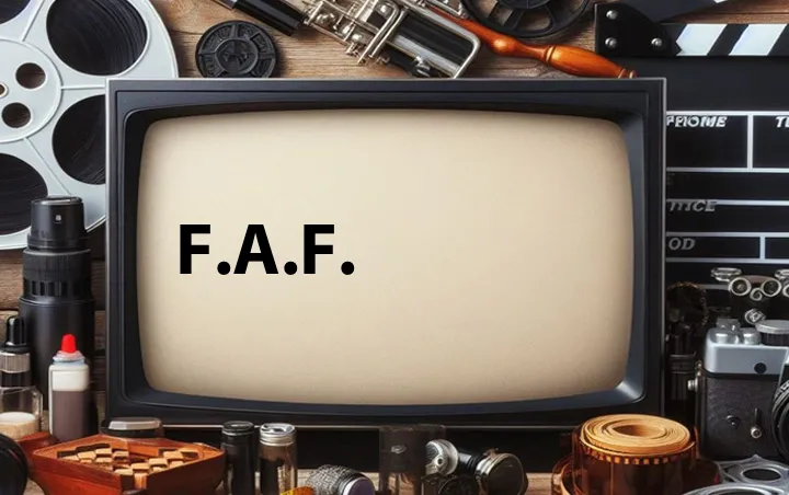 F.A.F.