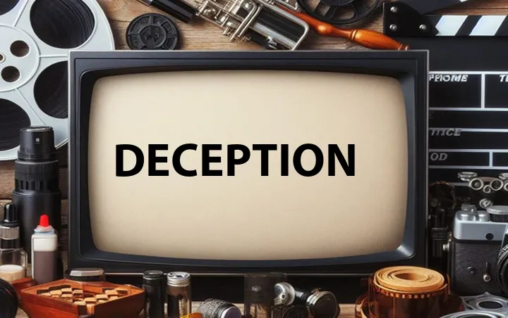 Deception