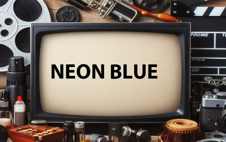Neon Blue