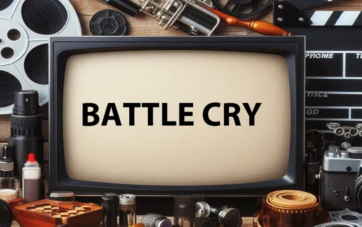 Battle Cry