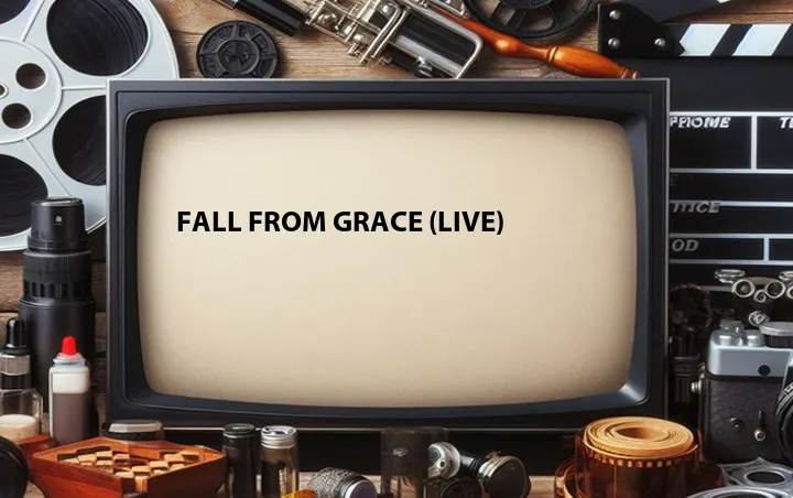 Fall from Grace (Live)