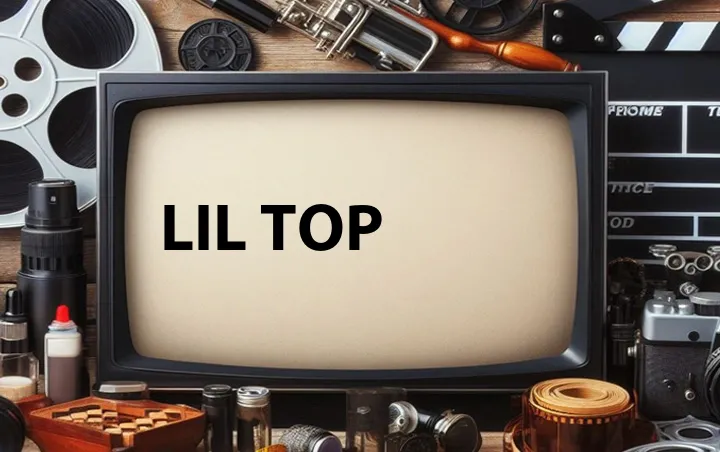 Lil Top