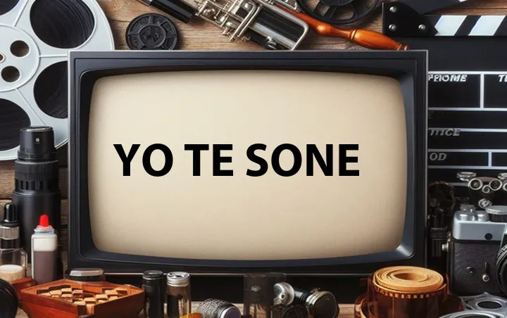Yo Te Sone
